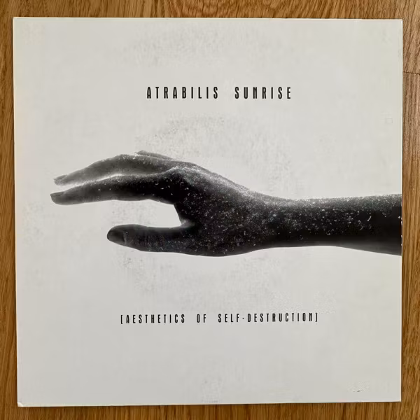 ATRABILIS SUNRISE Aesthetics Of Self-Destruction (White vinyl) (Formosan - Germany original) (VG+/EX) 7"