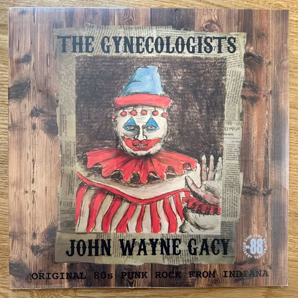 GYNECOLOGISTS, the John Wayne Gacy (Rave Up - Italy original) (SS) LP