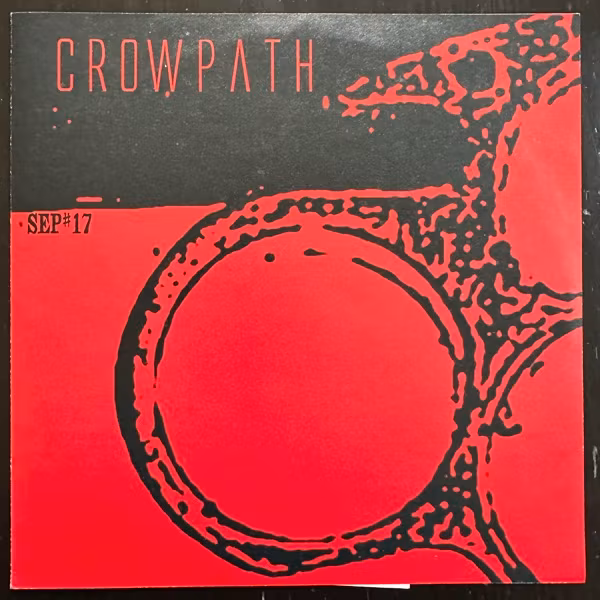CROWPATH Crowpath (Scorched Earth Policy - Germany original) (EX) 7"