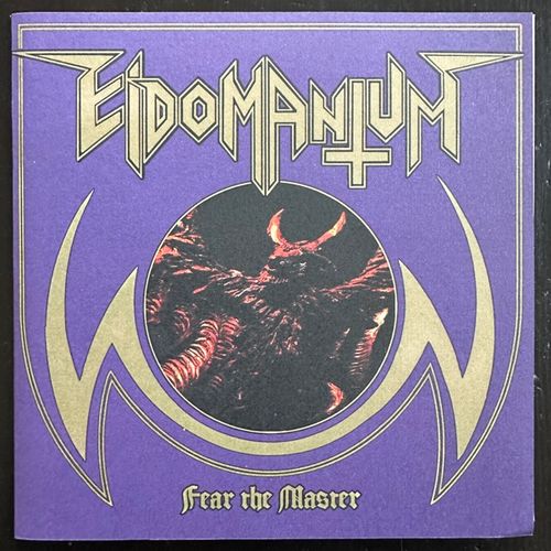 EIDOMANTUM Fear The Master / Black Aura (I Hate - Sweden original) (EX/VG+) 7"