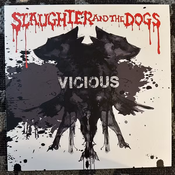 SLAUGHTER AND THE DOGS Vicious (Papagájův Hlasatel - Czech Republic reissue) (NM) LP