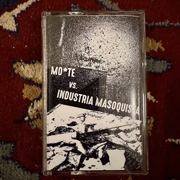 MO*TE VS INDUSTRIA MASOQUISTA Peak Time Align / Hipócritas Y Ciegos (Skuggsidan - Sweden original) (NM) TAPE