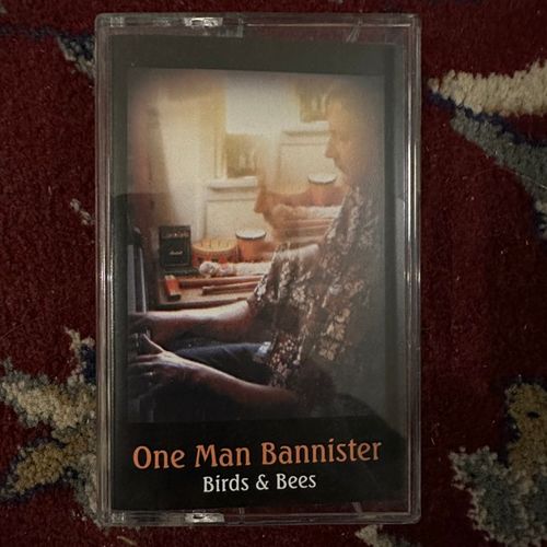 ONE MAN BANNISTER Birds & Bees (Thokei Tapes - Germany original) (NM) TAPE
