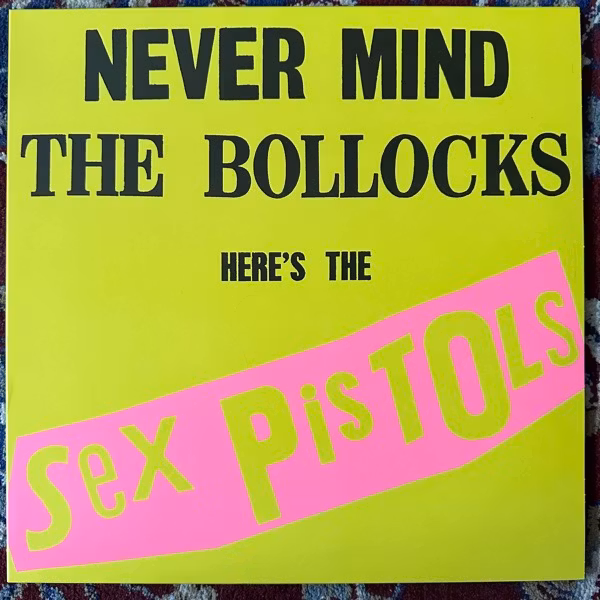 SEX PISTOLS Never Mind The Bollocks, Here's The Sex Pistols (Universal - Europe 2014 reissue) (NM/EX) LP