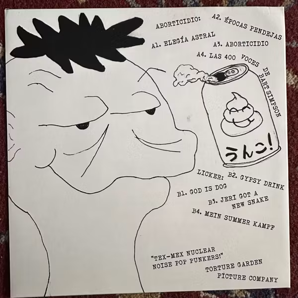 ABORTICIDIO / LICKER Tex-Mex Nuclear Noise Pop Punkers (Torture Garden Picture Company - USA original) (EX) FLEXI 7"