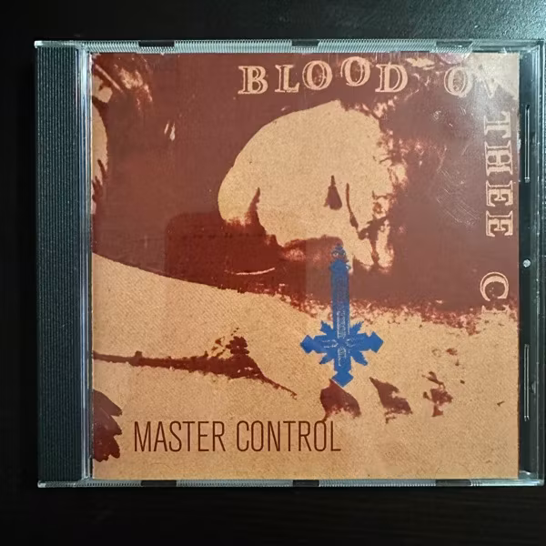 BLOOD OV THEE CHRIST Master Control (Segerhuva - Sweden reissue) (NM) CD