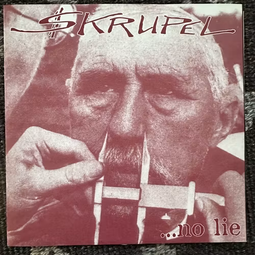 SKRUPEL ...No Lie (Thought Crime - Germany original) (EX/VG+) 7"