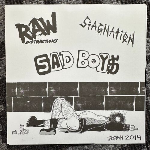 SAD BOYS / STAGNATION / RAW DISTRACTIONS Japan 2014 (Hardcore Survives – Japan original) (EX) 7"