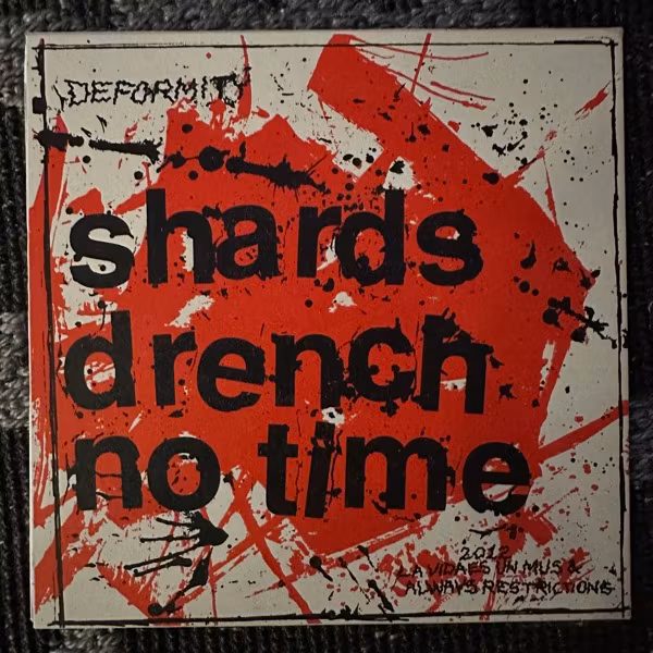 DEFORMITY Shards (La Vida Es Un Mus – UK original) (NM/EX) 7"
