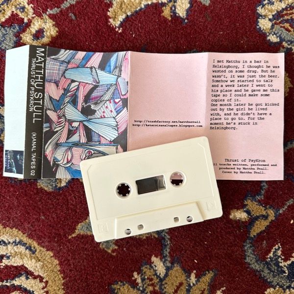 MATTHU STULL Thrust Of Psykron ((k)Anal Tapes – Sweden original) (EX) TAPE