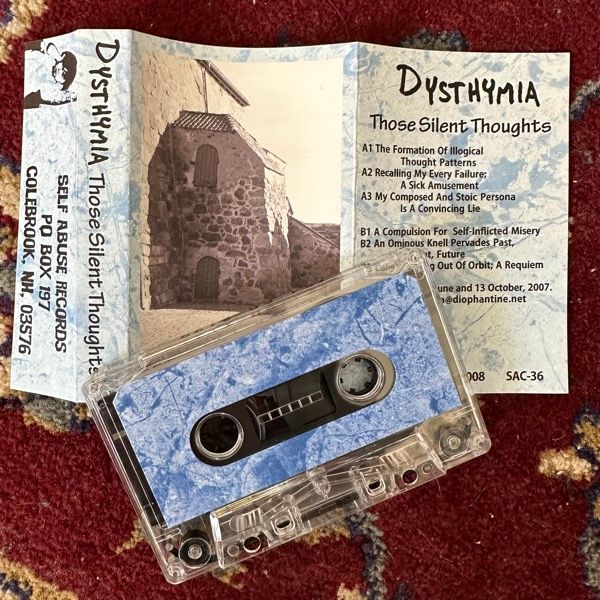 DYSTHYMIA Those Silent Thoughts (Self Abuse - USA original) (NM) TAPE