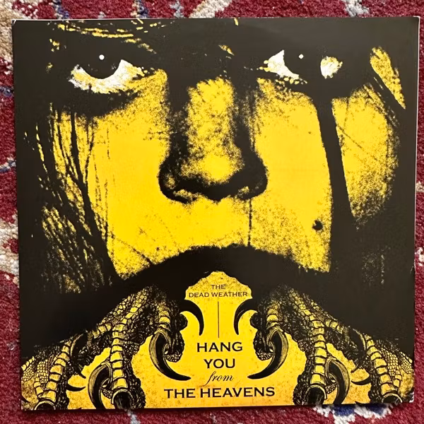 DEAD WEATHER, the Hang You From The Heavens (Third Man - USA original) (VG+/EX) 7"