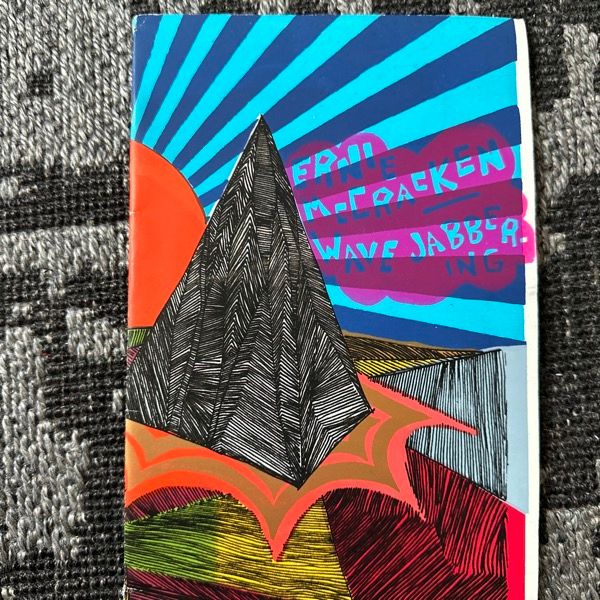 ERNIE MCCRACKEN Wave Jabbering (Self released - Netherlands original) (EX) FANZINE+CDR