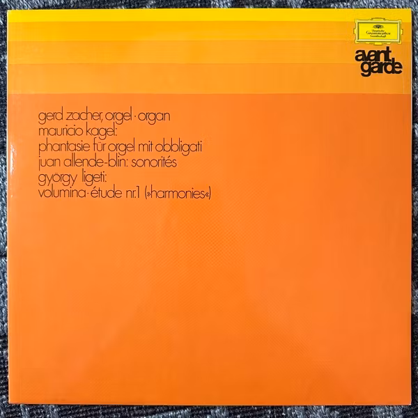 GERD ZACHER Phantasie Für Orgel Mit Obbligati / Sonorités / Volumina • Étude Nr.1 ("Harmonies") (Deutsche Grammophon – Germany original) (EX/NM) LP