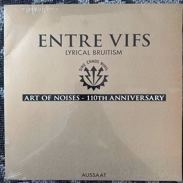 ENTRE VIFS Art Of Noises - 110th Anniversary (Aussaat – Germany original) (SS/VG+) LP