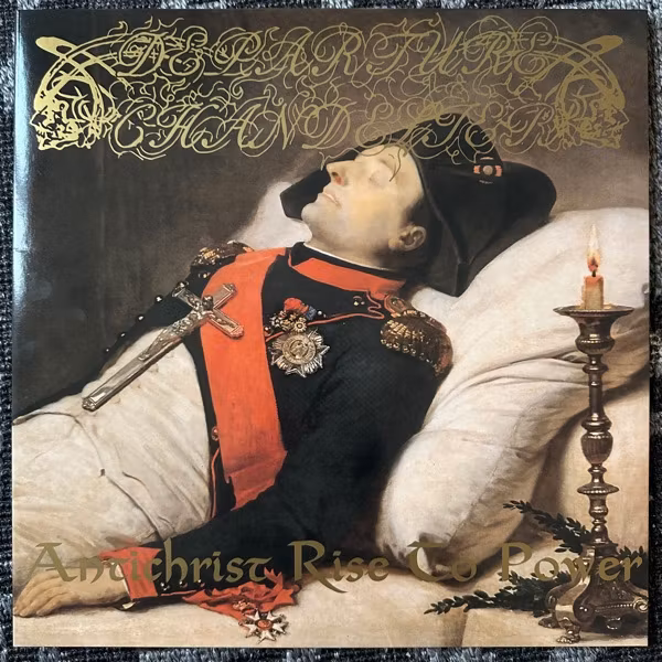 DEPARTURE CHANDELIER Antichrist Rise To Power (Nuclear War Now! - USA repress) (NM) LP