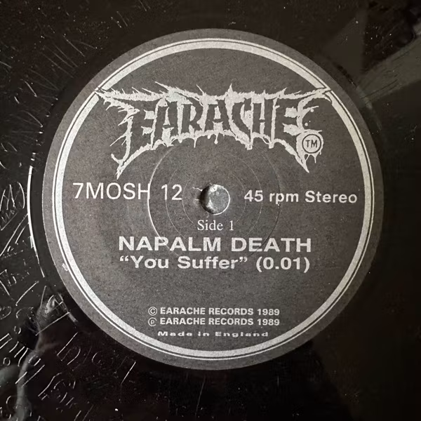 NAPALM DEATH / ELECTRO HIPPIES You Suffer / Mega Armageddon Death Pt. 3 (Earache - UK original) (VG+) 7"