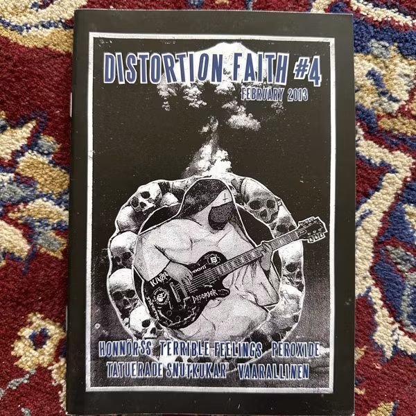 DISTORTION FAITH #4 2013 (EX) FANZINE