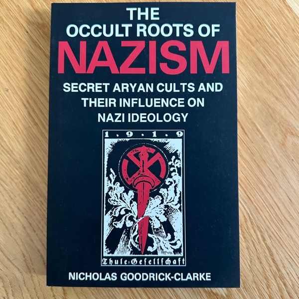OCCULT ROOTS OF NAZISM (Reprint) (NM) BOOK