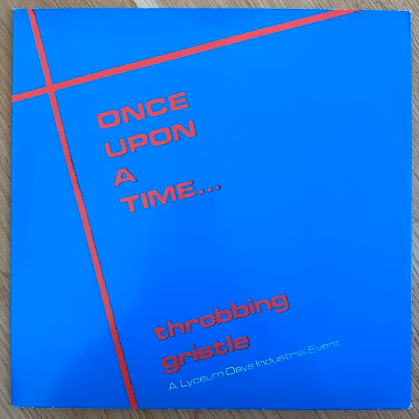 THROBBING GRISTLE Once Upon A Time... (Casual Abandon – UK original) (VG+/EX) LP