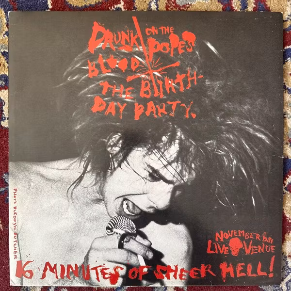 BIRTHDAY PARTY, the / LYDIA LUNCH Drunk On The Pope's Blood / The Agony Is The Ecstacy (4AD - UK original) (VG+/VG) 12" EP