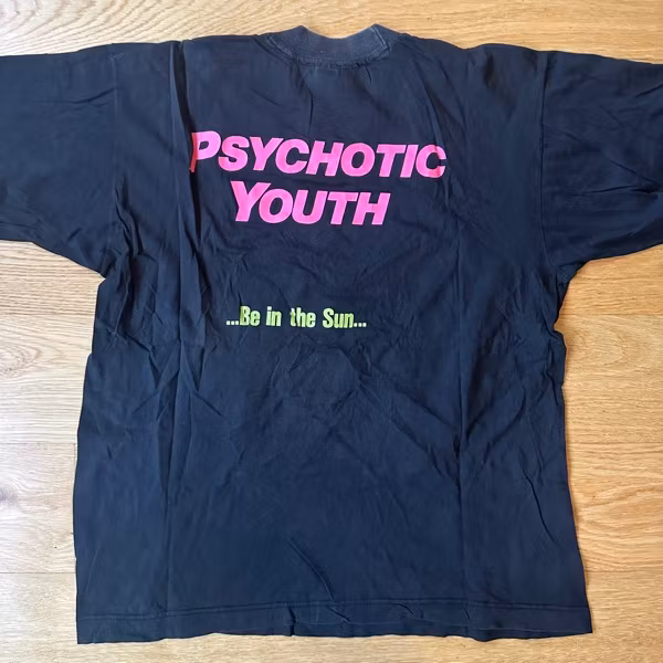 PSYCHOTIC YOUTH Be In the Sun (M) (USED) T-SHIRT