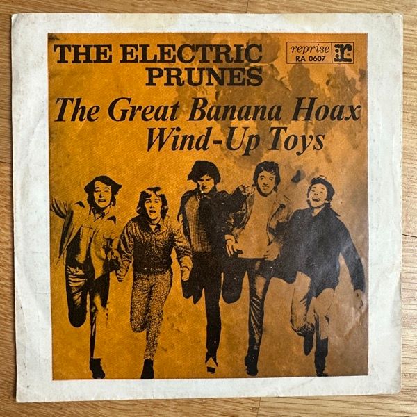 ELECTRIC PRUNES, the The Great Banana Hoax (Reprise - Germany original) (VG/VG-) 7"
