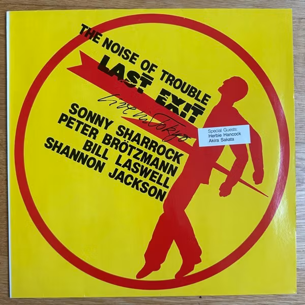 LAST EXIT The Noise Of Trouble (Live In Tokyo) (Enemy - Germany original) (VG+/EX) LP