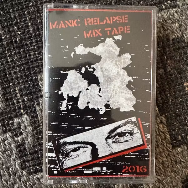 VARIOUS Manic Relapse III Manic Mixtape 2015 (Shithammer – USA original) (NM) TAPE