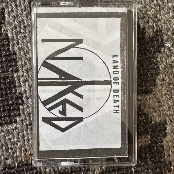 NAKED Land Of Death (F.O.A.D. - Italy reissue) (EX) TAPE
