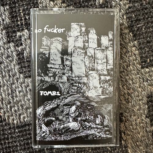 NO FUCKER Tombs (Noise Itch Cassettes - Germany original) (EX) TAPE