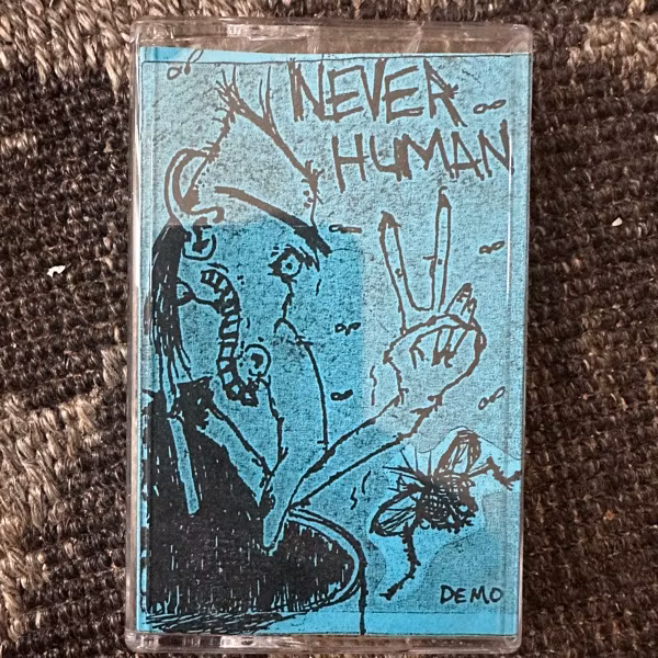 NEVER HUMAN Demo (Self released - Canada original) (NM) TAPE