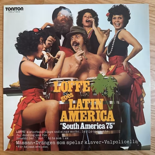 LOFFE GOES LATIN AMERICA South America 75 (Toniton - Sweden original) (EX/VG+) LP