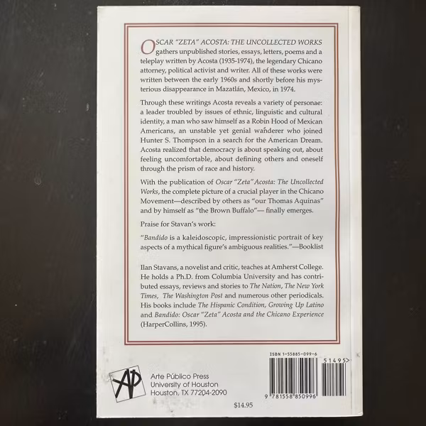 OSCAR "ZETA" ACOSTA The Uncollected Works (EX) BOOK