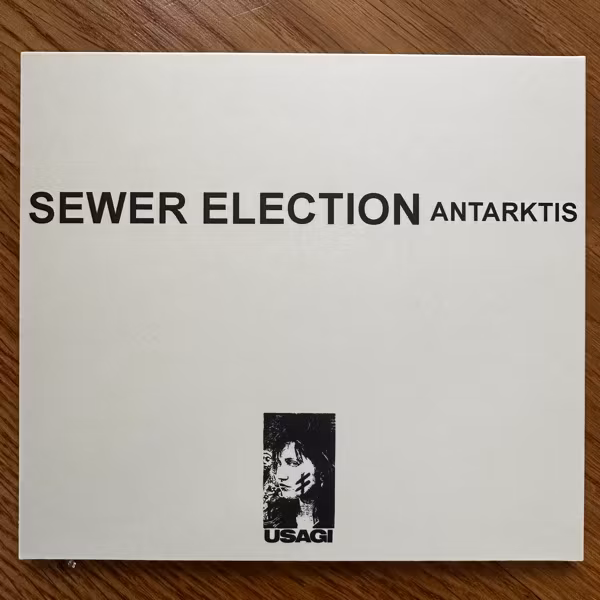 SEWER ELECTION Antarktis (Usagi - Sweden original) (NM) CD