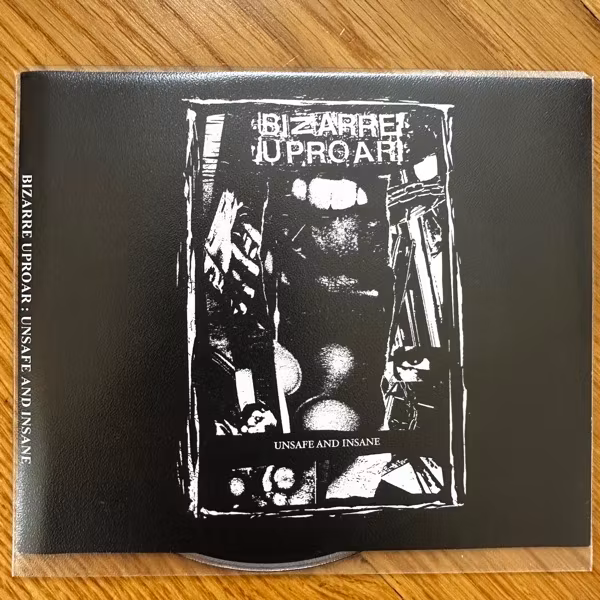 BIZARRE UPROAR Unsafe And Insane (Filth And Violence - Finland reissue) (NM) CD