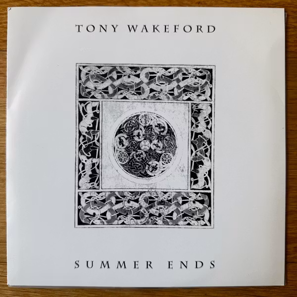 TONY WAKEFORD Summer Ends (Adiaphora – France original) (EX) 7"