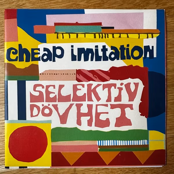 CHEAP IMITATION Selektiv Dövhet (Vips & Vaps – Sweden original) (EX/NM) 7"