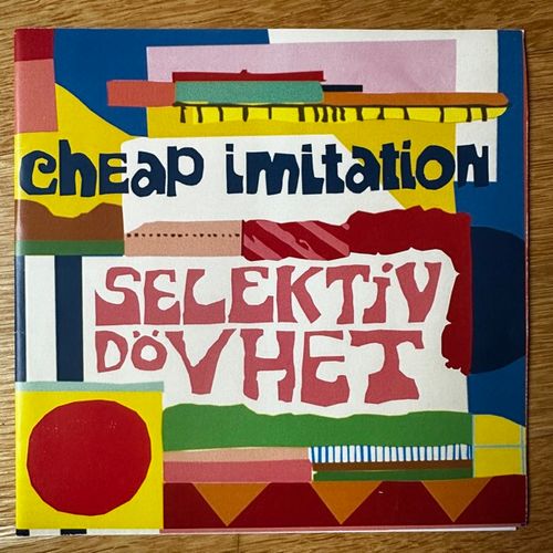 CHEAP IMITATION Selektiv Dövhet (Vips & Vaps – Sweden original) (EX/NM) 7"