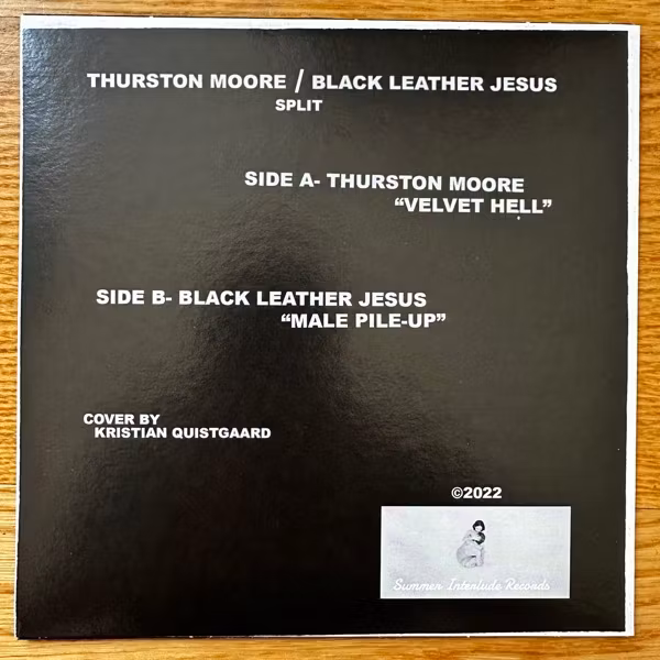 THURSTON MOORE / BLACK LEATHER JESUS Split (Summer Interlude - USA original) (EX/NM) 7"