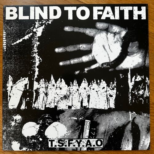 BLIND TO FAITH T.S.F.Y.A.O. (Reflections - USA reissue) (EX) LP