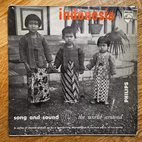VARIOUS Indonesia (Philips - Netherlands original) (VG+) 7"