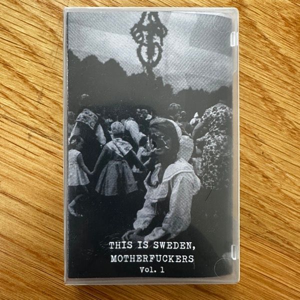 VARIOUS This is Sweden, Motherfuckers Vol. 1 (Ominous - Sweden original) (NM) TAPE