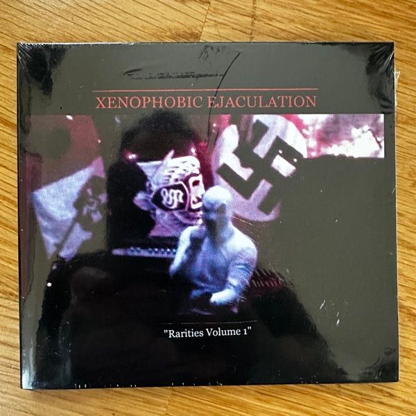 XENOPHOBIC EJACULATION Rarities Volume 1 (Filth And Violence - Finland original) (SS) CD