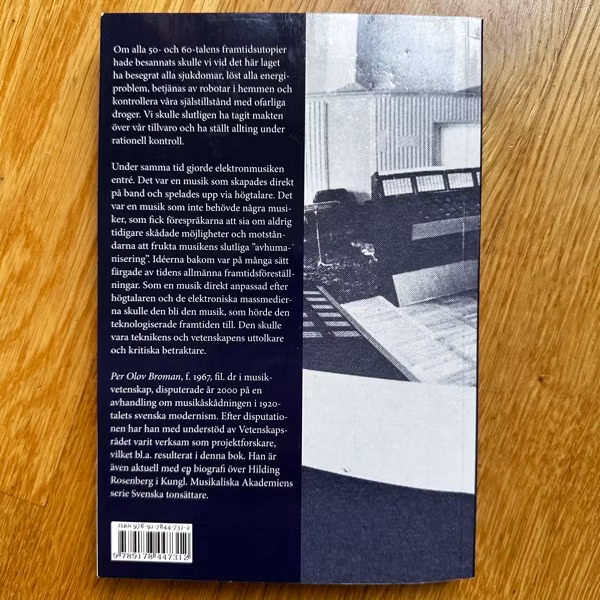 KORT HISTORIK ÖVER FRAMTIDENS MUSIK Per Olov Broman (2007) (EX) BOOK+CD