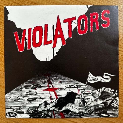 VIOLATORS Summer Of '81 (No Future - UK original) (EX/VG+) 7"