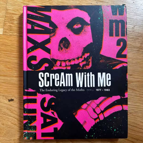 SCREAM WITH ME The Enduring Legacy of the Misfits 1977 - 1983 (Abrams 2019) (VG+) BOOK