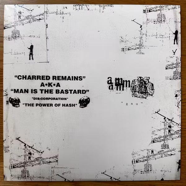 AUNT MARY / CHARRED REMAINS AKA MAN IS THE BASTARD Split (Deep Six - USA reissue) (EX) 10"