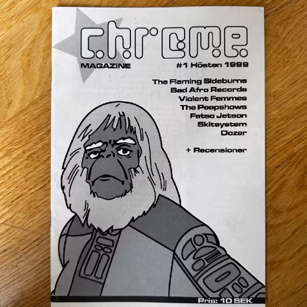 CHROME #1 1999 (EX) FANZINE
