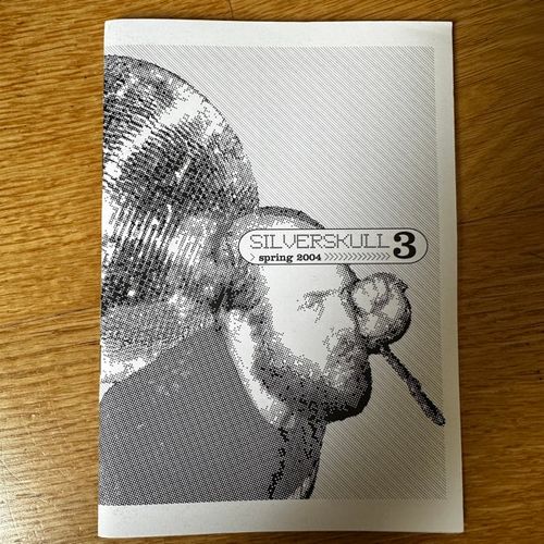 SILVERSKULL #3 2004 (EX) FANZINE
